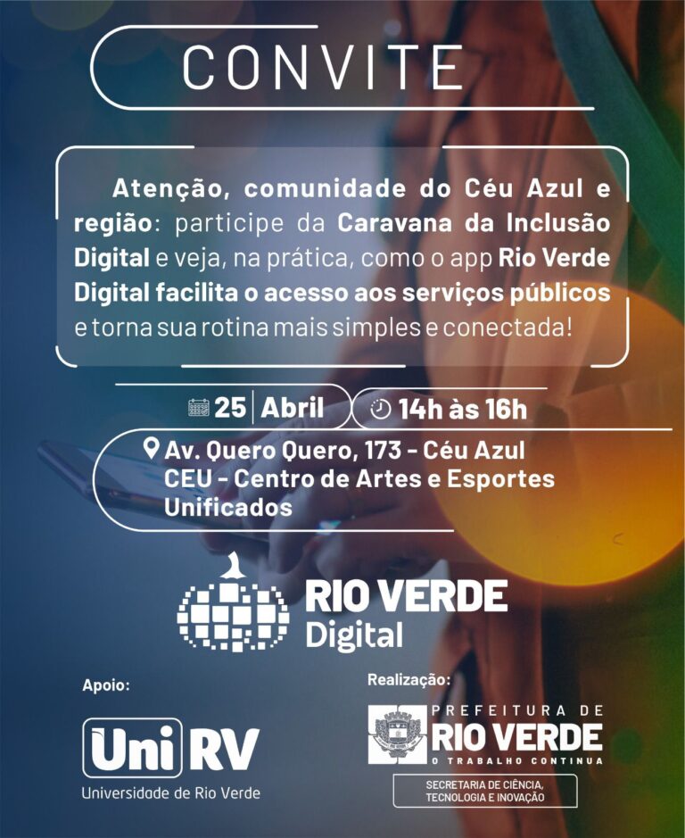 A Prefeitura de Rio Verde, por meio da Secretaria de Ciência, Tecnologia e Inovação, convida a imprensa para a primeira Caravana da Inclusão Digital.