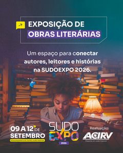 Sudoexpo 2026 promove exposição de obras literárias e aproxima autores do público